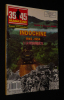 39-45 Magazine (hors série n°2, octobre-novembre-décembre) : Indochine 1945-1954, Vol. 1 : La Reconquête. Bail René,Bernier Jean Pierre