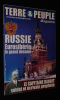 Terre et Peuple Magazine (n°24, solstice d'été 2005) : Russie : Eurosibérie, le grand dessein. Collectif