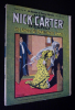 Nick Carter (série II - n°19) : Le Spectre de Jimmy l'Effronté. Collectif
