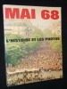 Mai 68. L'histoire et les photos. Gomez Michel