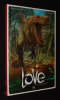 Love, T4 : Les Dinosaures. Bertolucci Federico,Brrémaud
