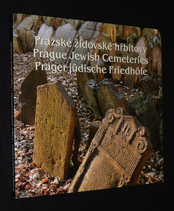 Prazské zidovské hrbitovy - Prague jewish Cemeteries - Prager jüdische Friedhöfe