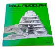 Dessins d'architecture, Architekturzeichnungen, Architectural Drawings. Rudolph Paul