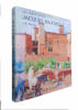 La vie et l'oeuvre de Jacques Majorelle (1886 - 1962). Marcilhac F&eacute;lix