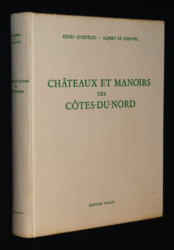 Châteaux et manoirs des Côtes-du-Nord. Queffélec Henri, Le Goinvec Albert