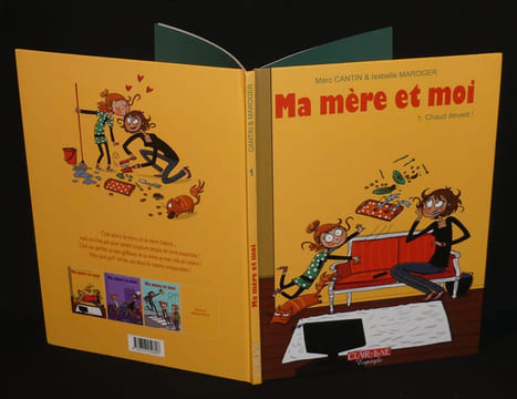 Ma mère et moi, T1 : Chaud devant !. Cantin Marc, Maroger Isabelle