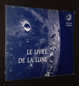 Le Livre de la Lune. Heudier Jean-Louis
