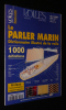 Voiles et voiliers (hors série n°16) : Le Parler marin. Dictionnaire illustré de la voile. Collectif