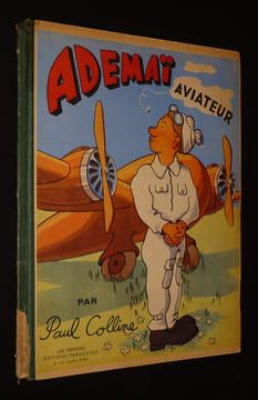 Ademaï aviateur. Colline Paul