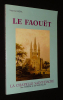 Le Faouët. la Chapelle Saint-Fiacre : Son histoire et ses merveilles. Léna Laurent