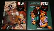 Polka (série complète en 5 tomes). Convard Didier