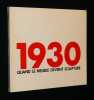 1930 : Quand le meuble devient sculpture. Collectif