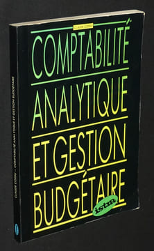 Comptabilité analytique et gestion budgétaire. Cossu Claude