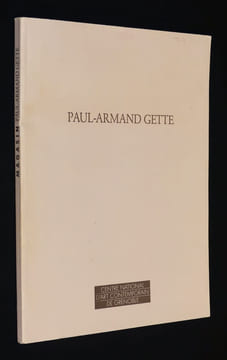 Paul-Armand Gette. Nymphes, nymphaea & voisinages. Centre national d'art contemporain de Grenoble, 26 février - 21 mai 1989. Collectif,Gette ...