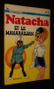 Natacha, T2 : Natacha et le maharadjah. Gos,Walthéry François