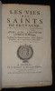 Les Vies des Saints de Bretagne, et des personnes d'une éminente piété qui ont vêcu dans la même Province ; avec une Addition à l'Histoire de ...