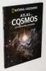 Atlas du Cosmos, les limites de l'Univers. Nieves Lorena