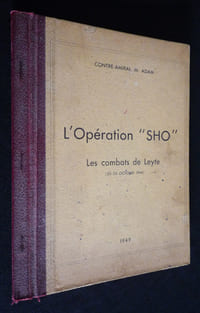 "L'Opération ""SHO"". Les combats de Leyte (23-25 octobre 1944)"