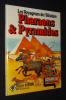 Les Voyageurs de l'Histoire : Pharaons et pyramides. Allan Tony