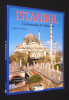 Istanbul : la mosquée de Soliman. Yérasimos Stéphane