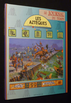 Les Aztèques. Bateman Penny,Rosso Norman,Steele Philip