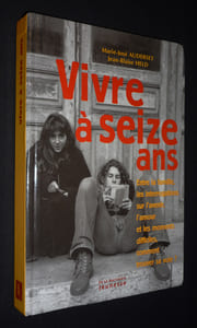 Vivre à seize ans