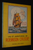 Vie et aventures de Robinson Crusoë. Collectif
