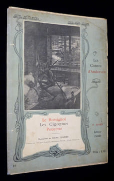 Les Contes d'Andersen : Le Rossignol. Les Cigognes. Poucette. Andersen Hans Christian