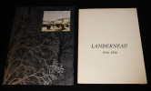 Landerneau (1916-1956) - Société Anonyme des Usines Dior. Collectif