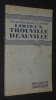 Lisieux, Trouville, Deauville (Les Guides Bleus illustrés). Collectif
