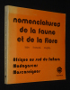 Nomenclatures de la faune et de la flore. Afrique au Sud du Sahara, Madagascar, Mascareignes. Collectif