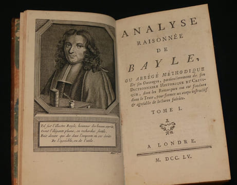 Analyse raisonnée de Bayle, ou Abrégé méthodique de ses ouvrages, particulièrement de son Dictionnaire historique et critique, dont les remarques ont ...