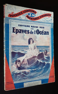 Les Epaves de l'océan. Mayne-Reid Capitaine