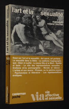 L'Art et la sexualité. Roland Michel Marianne