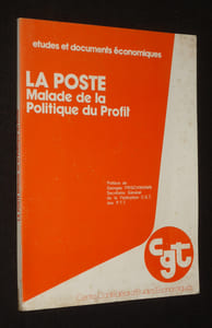 la Poste malade de la politique du profit