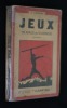 Jeux de force et d'adresse, 2e volume. Loiseau J.