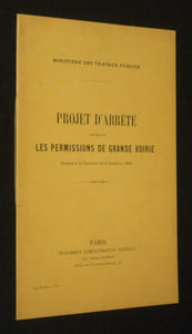 Projet d'arrêté concernant les permissions de grande voirie