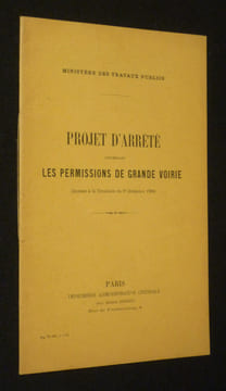 Projet d'arrêté concernant les permissions de grande voirie. Collectif