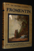 Fromentin - Les Peintres illustres n°32. Collectif,Roujon Henry dir.