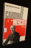 Le cardinal Mercier. Beauduin Edouard