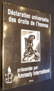 Déclaration universelle des droits de l'homme, présentée par Amnesty International
