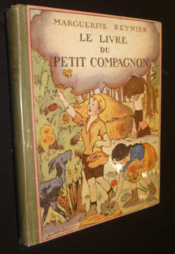 Le livre du petit compagnon. Reynier Marguerite