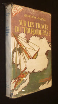 "Sur les Traces du ""Pourquoi-Pas ?""". Dardel Geneviève