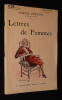 Lettres de femmes. Prévost Marcel