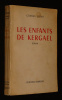 Les Enfants de Kergaël. Lefort Georges