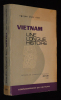 Vietnam, une longue histoire. Nguyen Khac Vien