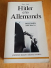 Hitler et les Allemands. ANGEL, Pierre
