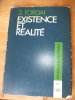 Existence et réalité - Polémique avec certaines thèses fondamentales de "L'être et le néant" de Sartre. TORDAI, Zador