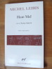 Haut Mal, suivi de Autres lancers. LEIRIS, Michel