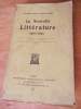 La Nouvelle Littérature 1895-1905. CASELLA, Georges - GAUBERT, Ernest